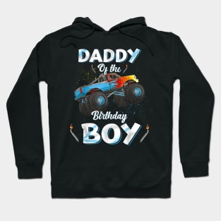 Daddy Of The Birthday Boy Monster Truck Bday Men Dad Papa Hoodie